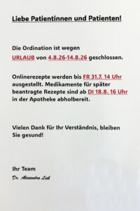 Urlaubsankündigung - die Ordination ist von 4.8. - 14.8.2026 geschlossen.
