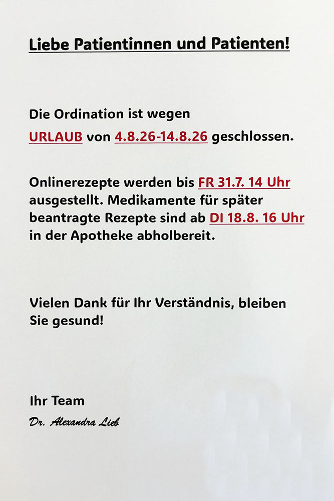 Urlaubsankündigung - die Ordination ist von 4.8. - 14.8.2026 geschlossen.